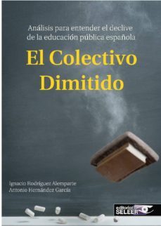 el colectivo dimitido-ignacio rodriguez alemparte-antonio hernandez garcia-9788494606915