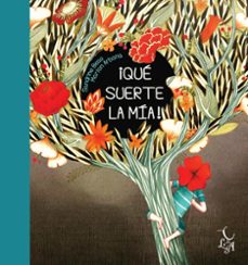 ¡que suerte la mia!-sandrine beau-9788494746215