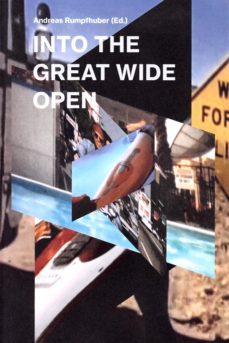 into the great wide open-andreas rumpfhuber-9788494752315