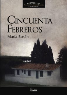 cincuenta febreros-maria bosan-9788494825415