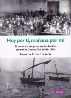 hoy por ti, mañana por mi-gemma tribo traveria-9788494834615