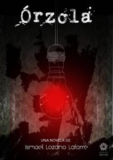 órzola (ebook)-ismael lozano latorre-9788494898815