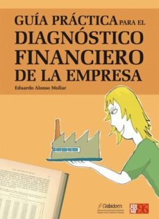 guia practica para el diagnostico financiero de la empresa-eduardo alonso mollar-9788495510815
