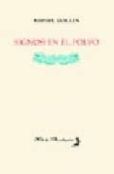 signos en el polvo-rafael guillen-9788496083615