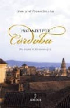 paseando por cordoba: paisajes y personajes-9788496416215