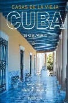 casas de la vieja cuba-llilian llanes-9788496431515