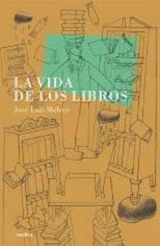 la vida de los libros-9788496457515