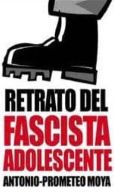 retrato del fascista adolescente-9788496756915