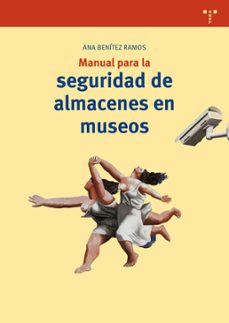 manual para la seguridad de almacenes en museos-9788497048415