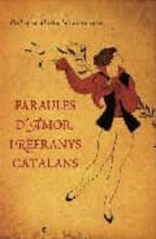 paraules d amor i refranys catalans (proleg de marta pessarrodona)-9788497346115