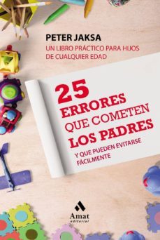 25 errores que cometen los padres (ebook)-9788497353915