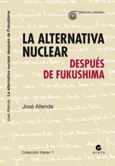 la alternativa nuclear-jose allende-9788497467315