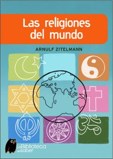 las religiones del mundo-arnulf zitelmann-9788497543415