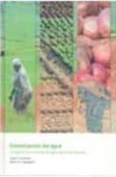 globalizacion del agua: compartir los recursos de agua dulce del planeta-ashok k. chapagain-arjen hoekstra-9788497687515