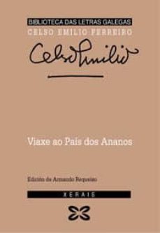 viaxe ao pais dos ananos-celso emilio ferreiro miguez-9788497821315