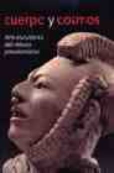 cuerpo y cosmos: arte escultorico del mexico precolombino-9788497851015