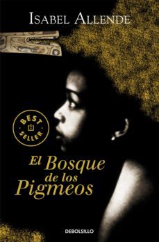 el bosque de los pigmeos-isabel allende-9788497935715