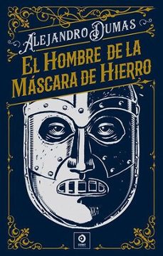 el hombre de la mascara de hierro-alejandro dumas-9788497946315