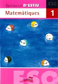 quadern d estiu matematiques 1 eso-9788498043815