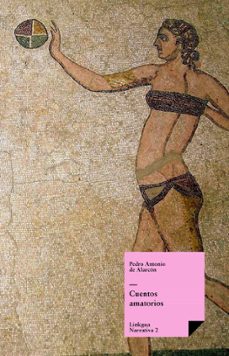 cuentos amatorios (ebook)-pedro antonio de alarcon-9788498169515