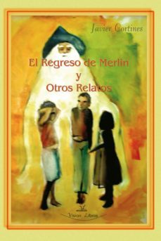 el regreso de merlin y otros relatos (ebook)-9788498217315