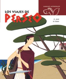 los viajes de perseo (caballo mitologico)-9788498252415