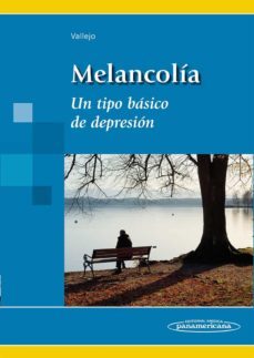 melancolia. un tipo basico de depresion-9788498353815