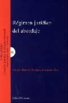 regimen juridico del abordaje-fernand rodriguez de sanabria mesa-9788498365115