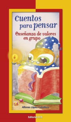 cuentos para pensar (ebook)-alfonso lopez caballero-9788498425215