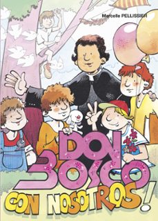 don bosco con nosotros (ebook)-m. pellissier-9788498429015