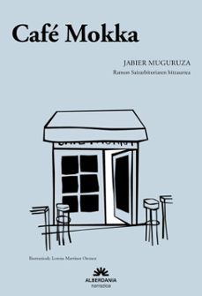 cafe mokka (ebook)-jabier muguruza-9788498689815