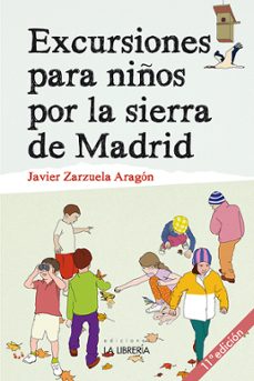 excursiones para niños por la sierra de madrid-javier zarzuela aragon-9788498734515
