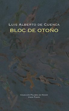 bloc de otoño-luis alberto de cuenca-9788498952315
