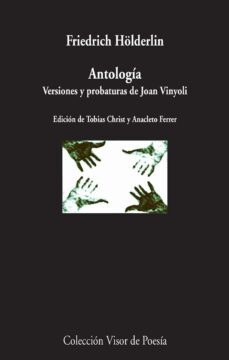 antologia: versiones y probaturas de joan vinyoli-friedrich holderlin-9788498959215