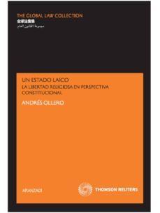 un estado laico: libertad religiosa en perspectiva constitucional-9788499033815