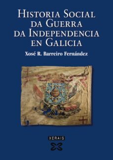 historia social da guerra da independencia en galicia-9788499140315