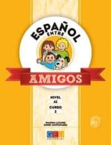 español entre amigos curso 2 nivel a1-9788499159515