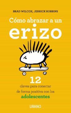 como abrazar a un erizo (ebook)-brad wilcox-9788499449715