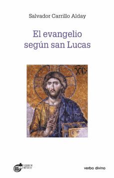 el evangelio según san lucas (ebook)-salvador carrillo alday-9788499450315