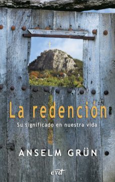 la redencion (ebook)-anselm grun-9788499458915