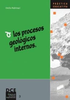 los procesos geologicos internos (ebook)-emilio pedrinaci-9788499583815