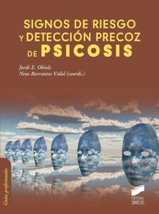 signos de riesgo y deteccion precoz de psicosis-9788499588315