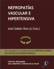 nefropatias vascular e hipertensiva (ebook)-jose saban ruiz-9788499693415