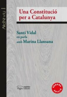 una constitucio per a catalunya-santi vidal-marina llansana-9788499756615