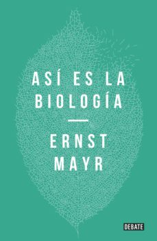 asi es la biologia (ebook)-ernst mayr-9788499926315