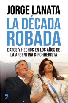 la decada robada-9788499984315
