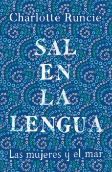 sal en la lengua (ebook)-charlotte runcie-9788499988115