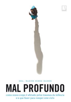 mal profundo (ebook)-nadine burke harris-9788501105615
