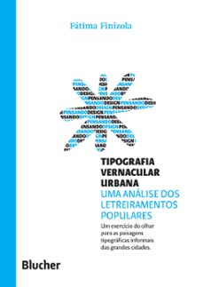 tipografia vernacular urbana (ebook)-fátima finizola-9788521217015