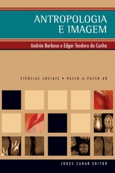 antropologia e imagem (ebook)-andrea barbosa-9788537802915